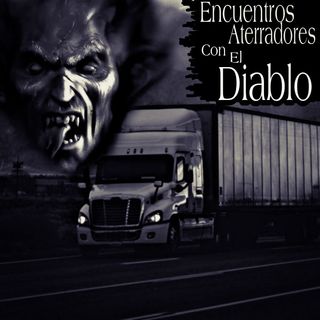 Encuentros Aterradores con el Diablo / Relatos de Horror / L.C.E.