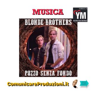 4 Chiacchiere Con I Blonde Brothers