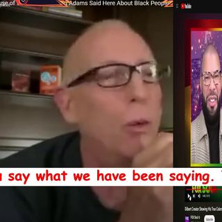 Scott Adams tells Whites to stay away from Blacks if you don't want to be called a racist