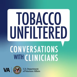Tobacco Unfiltered: Conversations with Clinicians