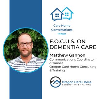 F.O.C.U.S. on Dementia Care