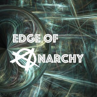 Edge of Anarchy