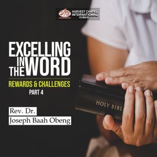 Excelling in the Word - Part 4
