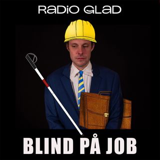 Blind på job
