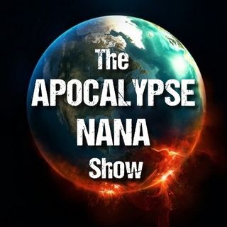 Apocalypse Nana Show