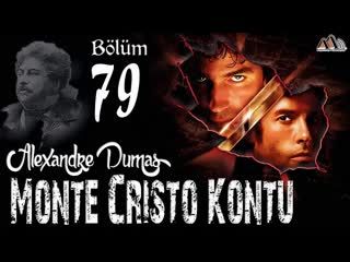 079. Alexandre Dumas - Monte Cristo Kontu Bölüm 79 (Sesli Kitap)