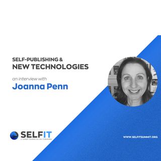 Selfit Summit - Self-Publishing and New Technologies - An interview with Joanna Penn (English)