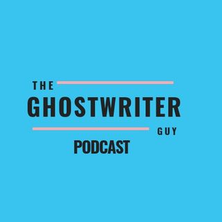 The Ghostwriter Guy Podcast