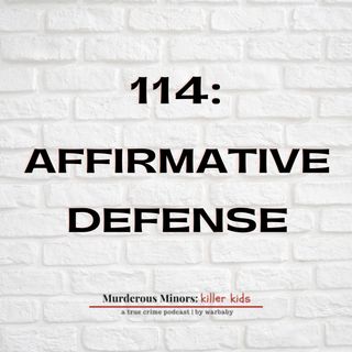 Affirmative Defense (Chrystul Kizer)
