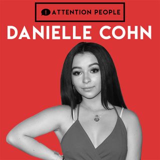 Danielle Cohn - The Musical.ly OG & Her 12,000,000 Follower Brand