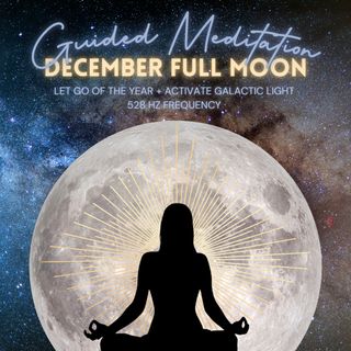 December Full Moon Guided Meditation