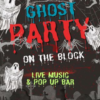 GHOST PARTY ON THE BLOCK