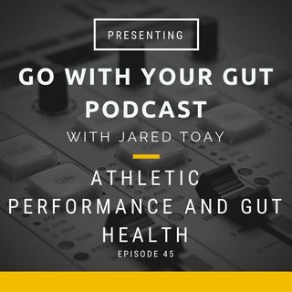 Athletic Performance And Gut Health