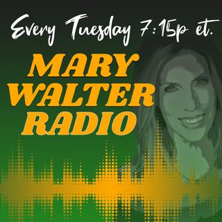 Mary Walter Radio - Rich Men, Trump Turns Himself In & Covid Returns