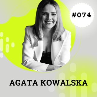 MPP#074 Prawo, pomaganie i piłka nożna - Agata Kowalska