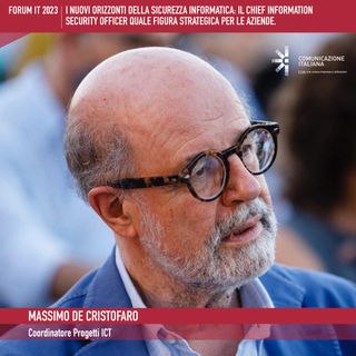 Forum Information Technology 2023 | Phygital Talk | I nuovi orizzonti della sicurezza informatica: il Chief Information Security Officer