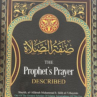 Benefits From The Prophet’s Prayer Described