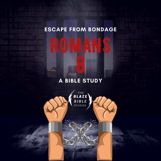 Escape from Bondage [The BLAZE]