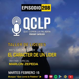 QCLP-Taller de Liders 4.El Caracter del Lider