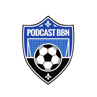 Le Podcast BBN #CFMTL Édition du 20 avril 2022