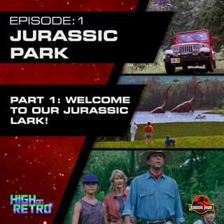 Ep1: Jurassic Park (Part 1)