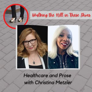 Episode 1 - Healthcare and Prose with Christina Metzler