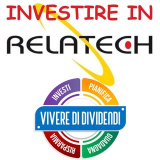 INVESTIRE IN AZIONI RELATECH - ne parliamo con il CEO Pasquale Lambardi
