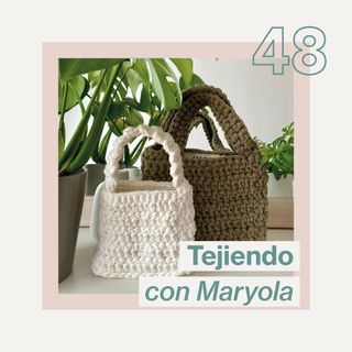Tejiendo con Maryola