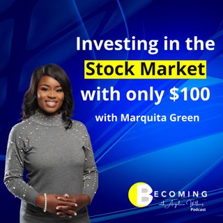 Becoming: Getting Out of Debt, Investing in the Stock Market, and Building Wealth with Dionne Blanks