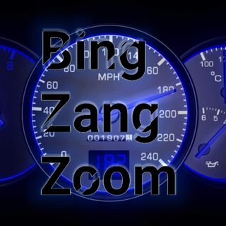 The Bing Zang Zoom Podcast