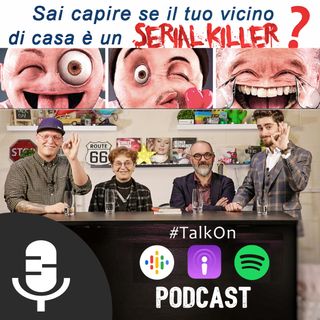 Sai capire se il tuo vicino di casa è un SERIAL KILLER?