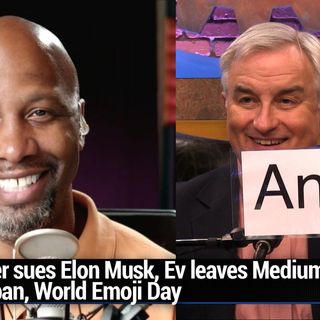 TWiG 672: Lamination From the Heart - Twitter sues Elon Musk, Ev leaves Medium, Juul ban, World Emoji Day