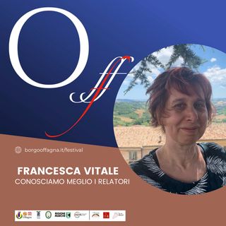Presentazione Relatori | Francesca Vtitale