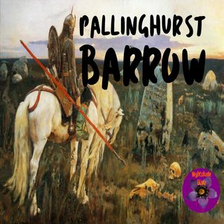 Pallinghurst Barrow | Grant Allen | Podcast