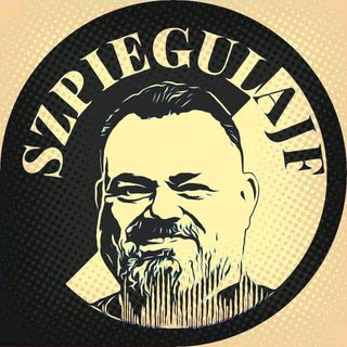 SzpieguLajf 038. Ja tylko ostrzegam...