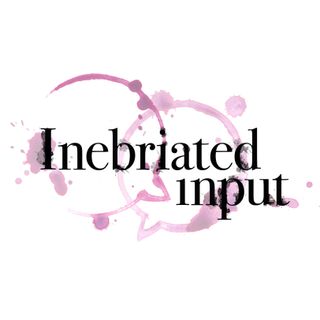 Inebriated Input W/Alecia - Episode 23 Tattoo Fake-outs and Backstabbing Friends