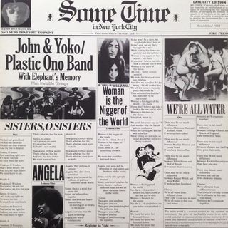 Some Time In New York City di John Lennon compie 50 anni. Un disco impegnato in una battaglia civile, contro la politica americana di allora
