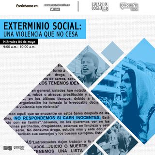 Exterminio social: una violencia que no cesa