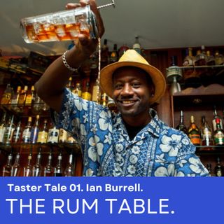 Taster Tale 01. The Rum Table.