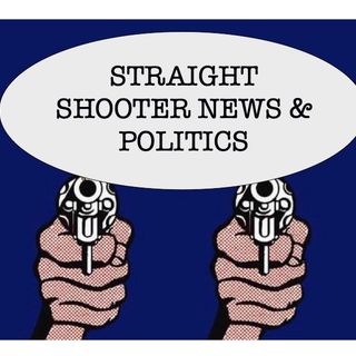Straight Shooter News & Politics