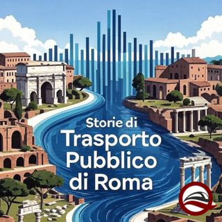 Roma: Storie di Tpl