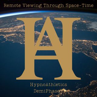 Remote Viewing Through Space-Time: Astral Projection, Time Travel, Lucid Dreaming
