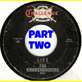Steve Ludwig's Classic Pop Culture 171 - BEAU CHARLES of The Knickerbockers Part Two