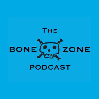 The Bone Zone Podcast