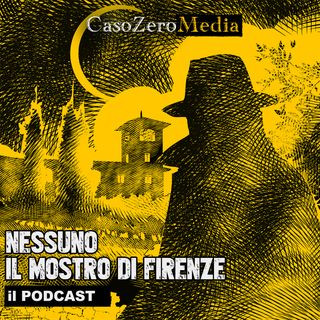 Nessuno, il Mostro di Firenze - Il Podcast