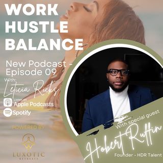 Episode 9: Hustle Goals over Worker Goals