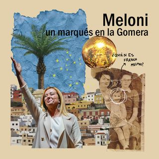 TRAILER Meloni: Un Marqués en La Gomera