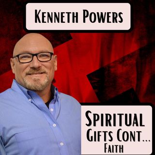 Spiritual Gifts (Faith)