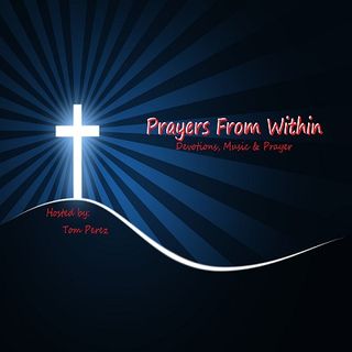 Prayers From Within by Tom P.