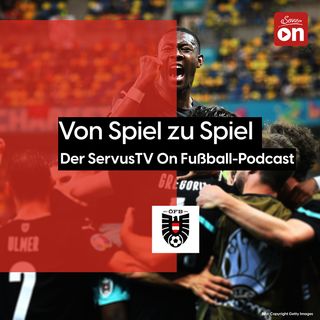 Von Spiel zu Spiel - der ServusTV On Fußball-Podcast